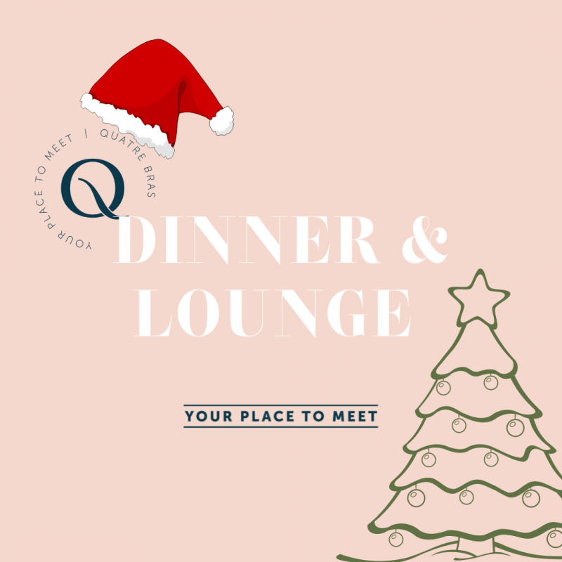 Dinner & Lounge Christmas Edition
